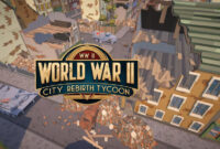 World War II City Rebirth Tycoon Switch NSP World War II City Rebirth Tycoon Switch NSP